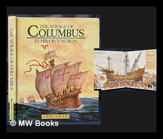 Item #461700 The voyage of Columbus in his own words : a pop up book / written by Stacie Strong;...