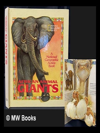 Item #461712 African animal giants. James M. Dietz Robert Cremins, National Geographic Society ....