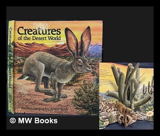 Item #461732 Creatures of the desert world / [Barbara Gibson, illustrator ; prepared by the...