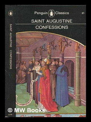 Item #461857 Confessions. / Translated with an introduction by R.S. Pine-Coffin. Saint Augustine...