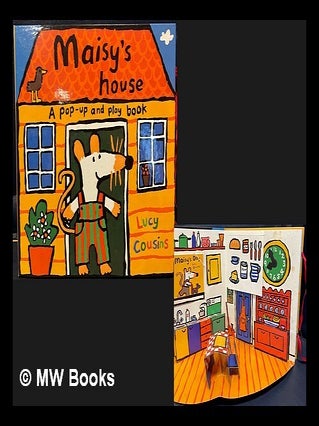 Item #461904 Maisy's house : a pop-up and play book. Kathryn Siegler Lucy Cousins, Bruce Reifel,...