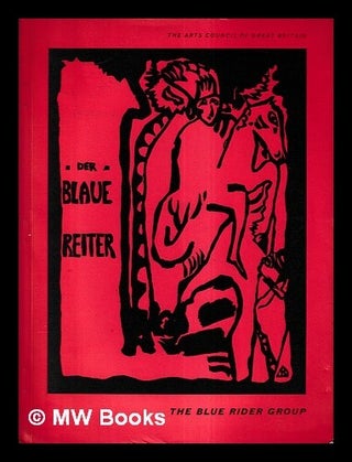 Item #461983 The Blue Rider Group : an exhibition organized with the Edinburgh Festival Society...