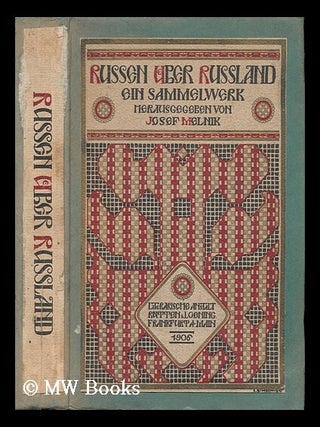 Russen Uber Russland; Ein Sammelwerk. Josef Ed Melnik.