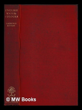 Item #462334 English water-colours. Laurence Binyon