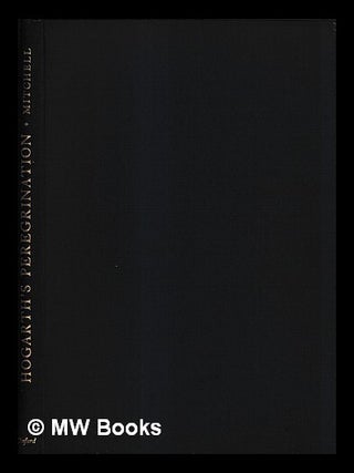 Item #462358 Hogarth's peregrination. Ebenezer Forrest, fl