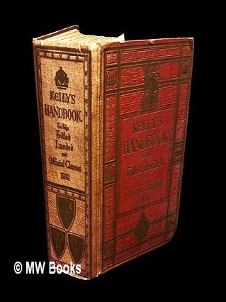 Item #462440 Kelly's handbook to the titled, landed & official classes for 1931. Kelly's...