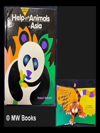 Item #462547 Help the animals of Asia : a pop-up book. Compass Productions Robert Sabuda, Calif...