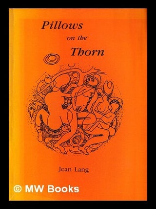 Item #462777 Pillows on the Thorn by Jean Lang. Jean Lang