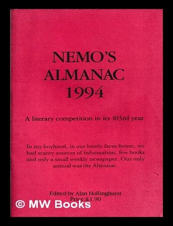 Item #462856 Nemo's almanac 1994: A literary competition in its 103rd year. Alan Hollinghurst.