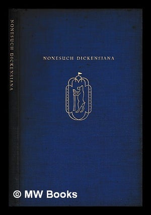 Item #463111 Retrospectus and prospectus : the Nonesuch Dickens. Charles Dickens, Arthur Waugh