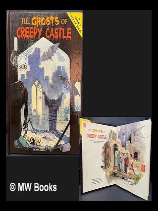Item #463521 The Ghosts of Creepy Castle / paper engineering and illustrations by Keith Moseley....