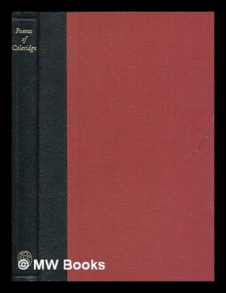 Item #463800 Poems of Samuel Taylor Coleridge / selected with an introduction by Graham Hough ;...
