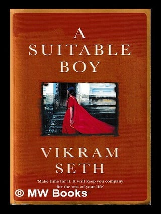 Item #463885 A suitable boy. Vikram Seth