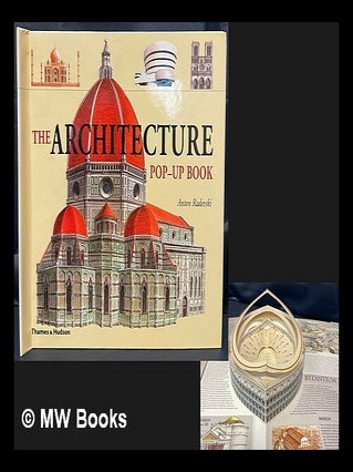 Item #463978 The architecture pop-up book / Anton Radevski [original concept, paper engineering...