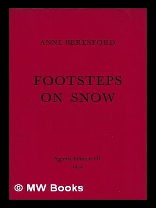 Item #464787 Footsteps on snow / Anne Beresford. Anne Beresford