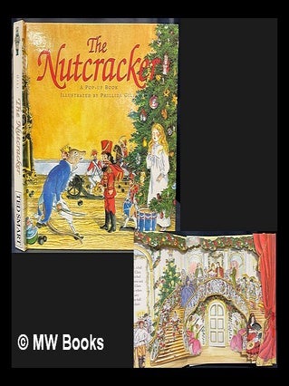 Item #465537 The Nutcracker : a pop-up book illustrated by Phillida Gili. Paul Wilgress, Phillida...
