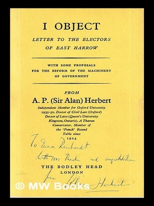 Item #465864 I object : letter to the electors of East Harrow, with some proposals for the reform...