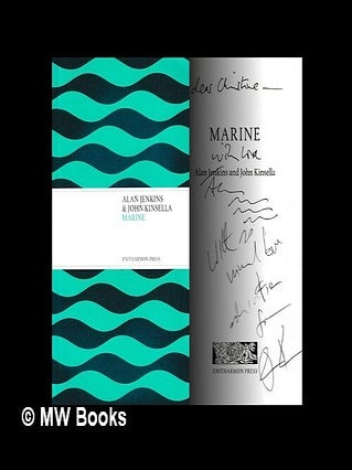 Item #465925 Marine / Alan Jenkins and John Kinsella. Alan Jenkins