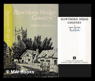 Item #465979 Hawthorn hedge country / by Fred Archer. Fred Archer