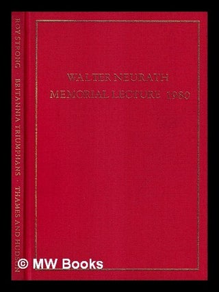 Item #466414 Britannia triumphans : Inigo Jones, Rubens, and Whitehall Palace / Roy Strong. Roy...