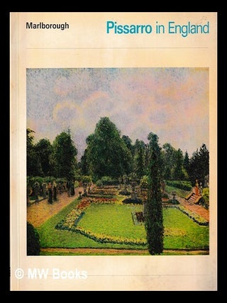Item #466525 Pissarro in England/ catalogue of an exhibition held in London, June-July 1968....