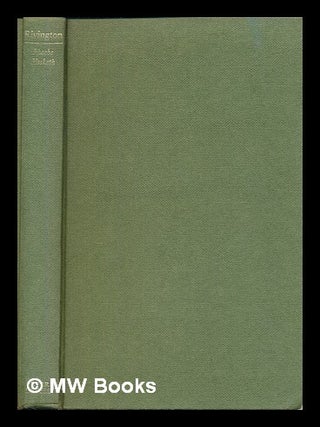 Item #466770 Rivington: the story of a village. Phoebe Hesketh