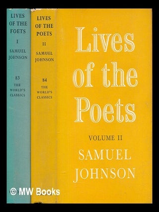 Item #467779 Lives of the English poets. 2 Vols. / by Samuel Johnson ; with an introduction by...