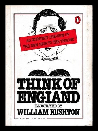 Item #468142 Think of England : an identikit preview of the new heir to the throne. William...