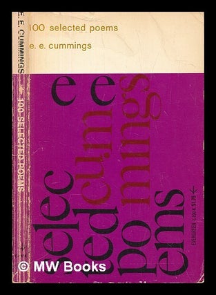 Item #468358 100 selected poems / by e.e. cummings. E. E. Cummings, Edward Estlin