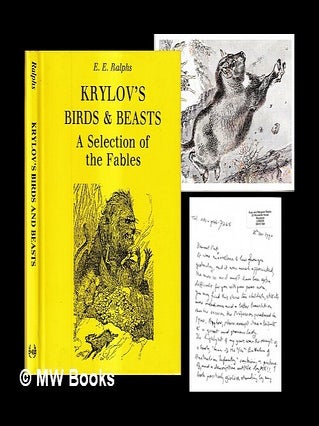 Krylov's birds and beasts : a selection of the fables / E.E. Ralphs. Ivan Andreevich Krylov.
