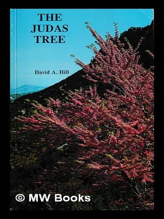 The Judas Tree; Hill, David A