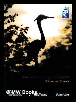 SuperValu Tidy Towns Of Ireland Celebrating 50 years of winners