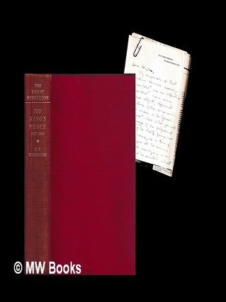 Item #472574 The Great Rebellion. Volume 1, The King's peace, 1637-1641. C. V. Wedgwood,...