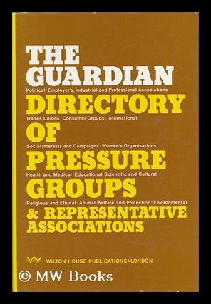 Item #47887 The Guardian Directory of Pressure Groups & Representatives Associations / Research...