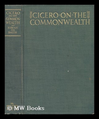 Item #47956 On the Commonwealth. Marcus Tullius Cicero