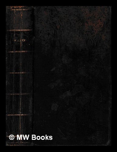 Item #481033 The psalms of David : imitated in the language of the New Testament, and applied to Christian state and worship / by I. Watts. Isaac Watts.