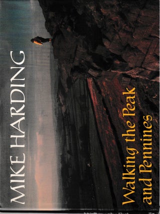 Walking the Peak and Pennines / Mike Harding