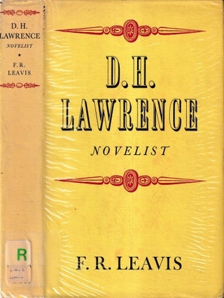 D.H. Lawrence : novelist / F.R. Leavis