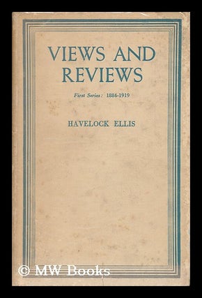 Item #48316 Views and Reviews; a Selection of Uncollected Articles, 1884-1932 - First Series...