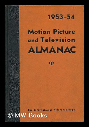 Item #49630 Motion Picture and Television Almanac 1953-54. Charles S. Aaronson