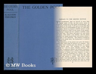 Item #50442 The Golden Pool, a Story of a Forgotten Mine. Richard Austin Freeman