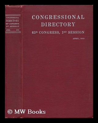 Item #51612 Official Congressional Directory - 63d Congress, 1st Session, Beginning April 7,...