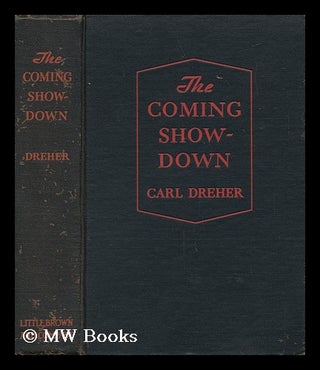 Item #52201 The Coming Showdown. Carl Dreher, 1896