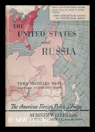 Item #52573 The United States and Russia. Vera Micheles Dean
