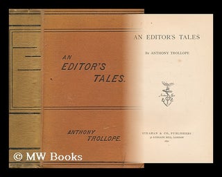 Item #53982 An Editor's Tales / Anthony Trollope. Anthony Trollope
