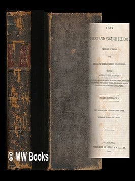 Item #54838 A New Greek and English Lexicon; Principally on the Plan of the Greek and German...