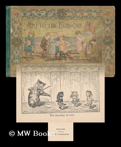 Item #55385 Art in the Nursery - Pictures for Baby to Draw and for Baby to Laugh At. Children's Instriuctional Literature - United States - Nineteenth Century.