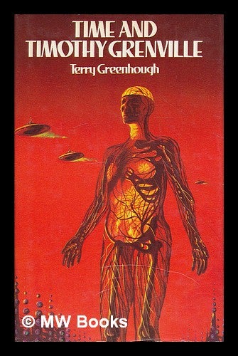 Item #55964 Time and Timothy Grenville / Terry Greenhough. Terry Greenbough.