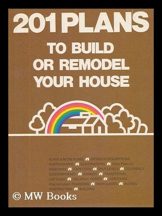 Item #56026 201 Plans to Build or Remodel Your House / Introd. , Beryl Frank. Bery Frank, Intro