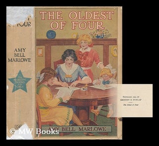 Item #58099 The Oldest of Four; Or, Natalie's Way Out / by Amy Bell Marlowe. Amy Bell Marlowe